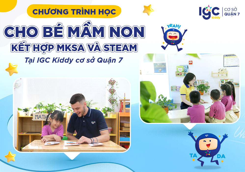 Chương trình học tại IGC Kiddy cơ sở Quận 7 – Dạy học dự án theo hướng tiếp cận STEAM