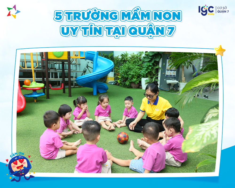 5 trường mầm non uy tín tại Quận 7