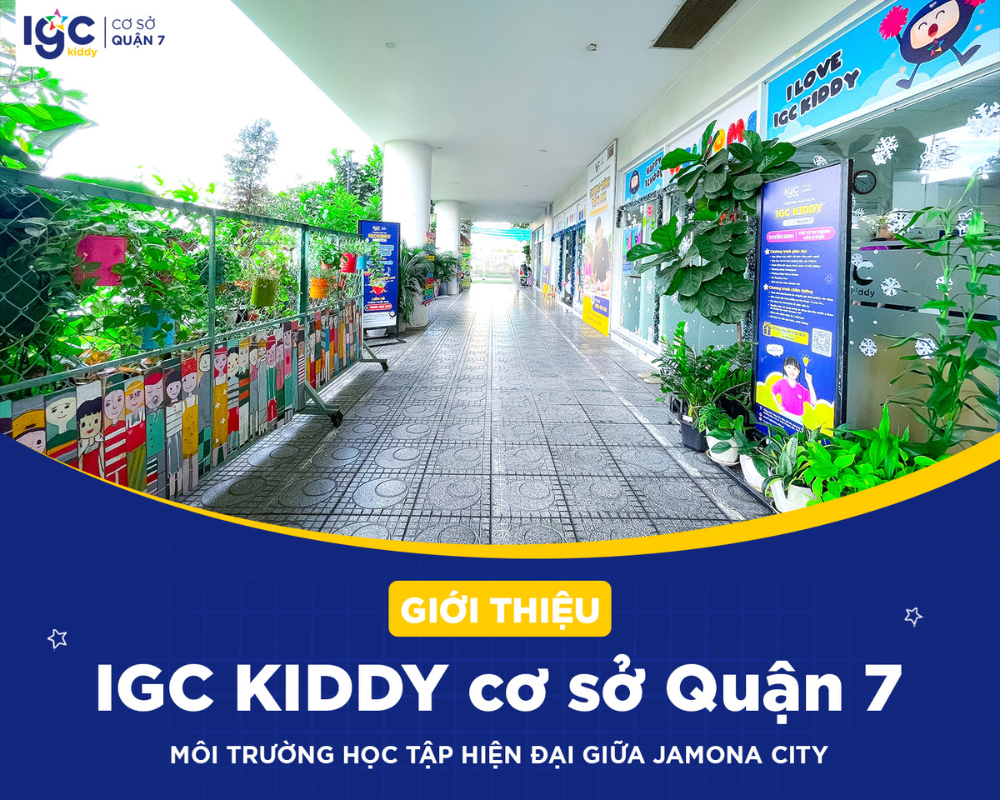 Trường IGC KIDDY cơ sở Quận 7