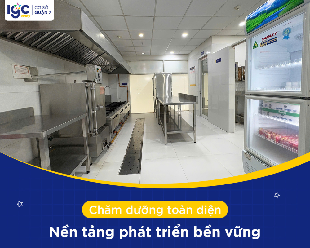 IGC Kiddy cơ sở quận 7 chăm dưỡng toàn diện