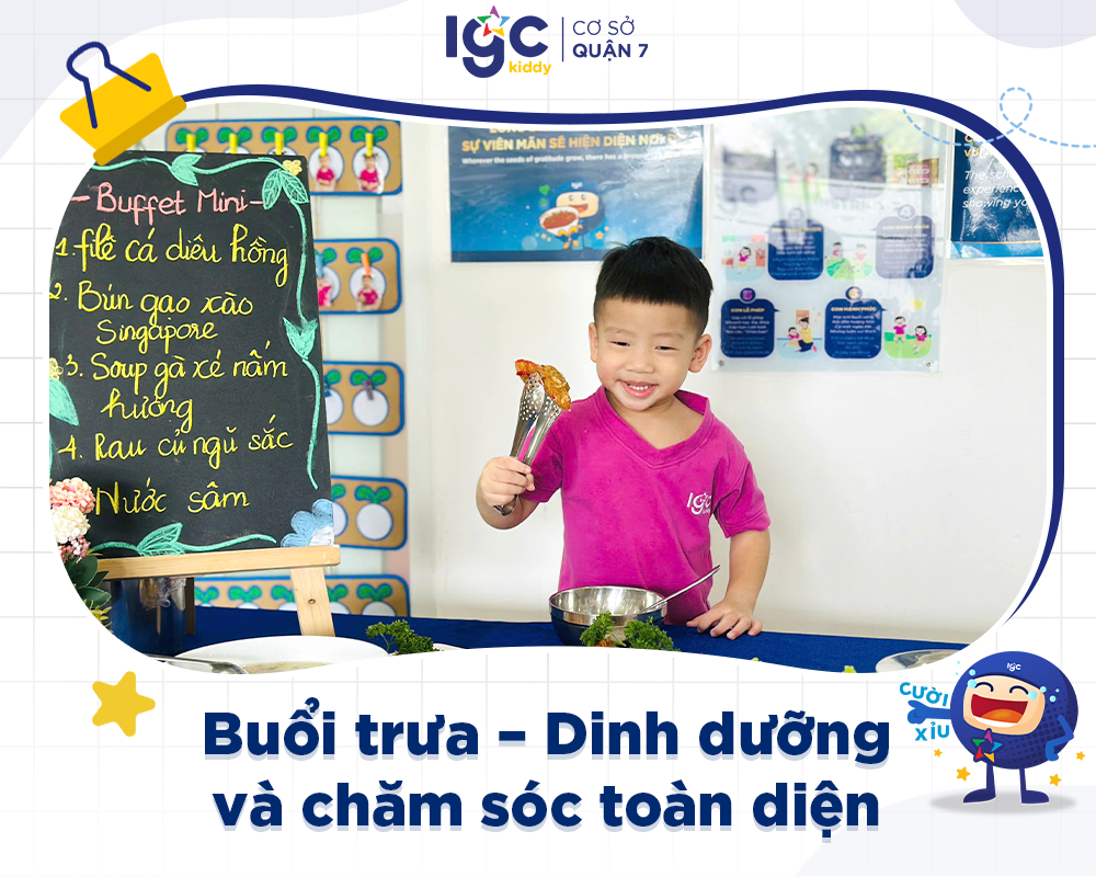 Buổi trưa tại IGC Kiddy cơ sở Quận 7
